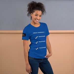 Check Yourself Unisex T-Shirt