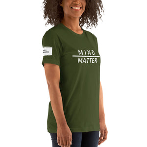 Mind over Matter Unisex T-Shirt