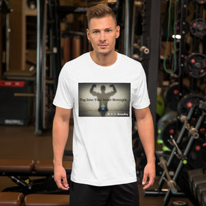 Inner Strength Unisex T-Shirt