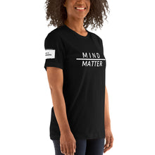 Load image into Gallery viewer, Mind over Matter Unisex T-Shirt