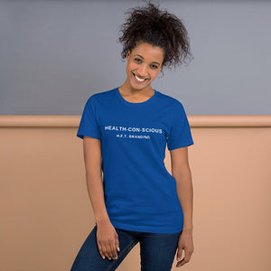 Health-con-scious Unisex T-Shirt