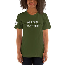 Load image into Gallery viewer, Mind over Matter Unisex T-Shirt