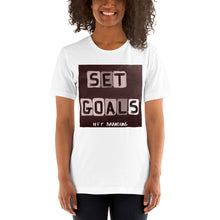 Load image into Gallery viewer, Set Goals Unisex T-Shirt