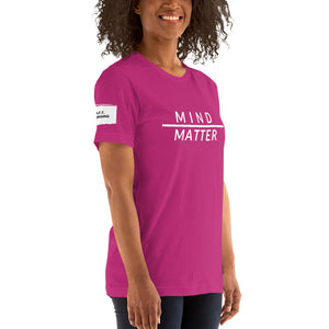 Mind over Matter Unisex T-Shirt