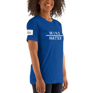 Mind over Matter Unisex T-Shirt