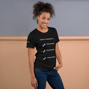 Check Yourself Unisex T-Shirt