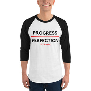 Progress over Perfection 3/4 sleeve raglan shirt