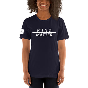 Mind over Matter Unisex T-Shirt