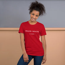 Load image into Gallery viewer, Health = Wealth Unisex T-Shirt