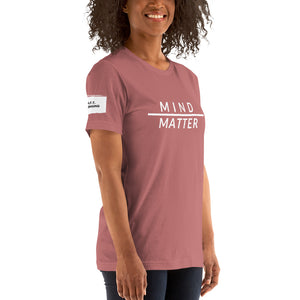 Mind over Matter Unisex T-Shirt