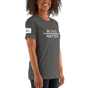 Mind over Matter Unisex T-Shirt