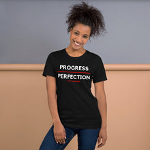 Load image into Gallery viewer, Progress over Perfection Unisex T-Shirt