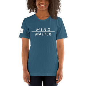 Mind over Matter Unisex T-Shirt