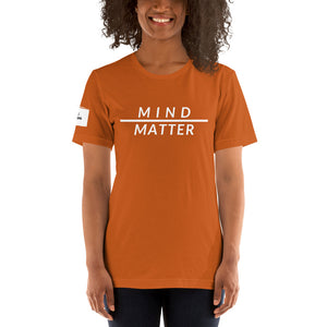 Mind over Matter Unisex T-Shirt