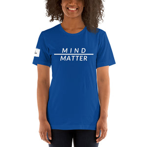 Mind over Matter Unisex T-Shirt