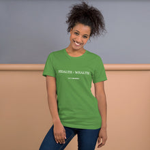 Load image into Gallery viewer, Health = Wealth Unisex T-Shirt