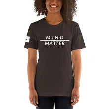 Load image into Gallery viewer, Mind over Matter Unisex T-Shirt