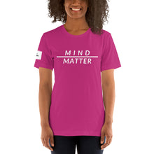 Load image into Gallery viewer, Mind over Matter Unisex T-Shirt