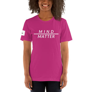 Mind over Matter Unisex T-Shirt