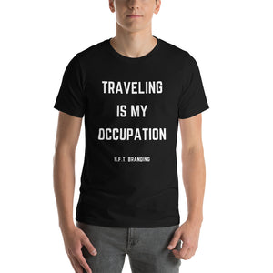 Occupation Short-Sleeve Unisex T-Shirt