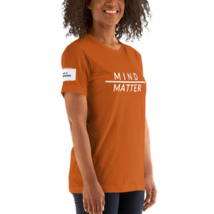 Mind over Matter Unisex T-Shirt